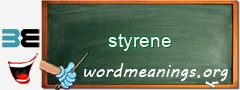 WordMeaning blackboard for styrene